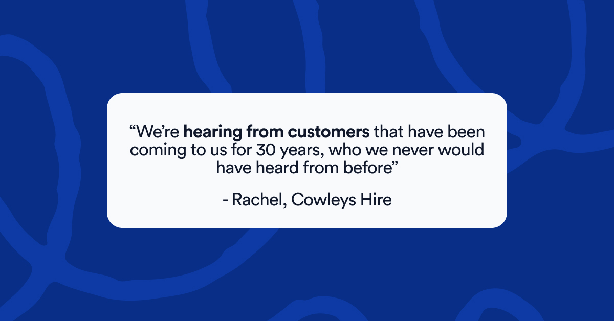 how cowleys hire gathers feedback from 50+ customers per month